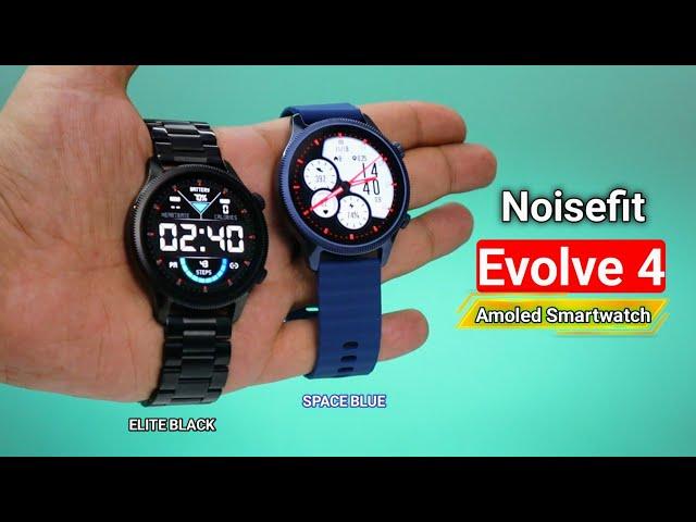 Noisefit Evolve 4 Smartwatch With Amoled Display SOS & Single Tap Health Monitoring Unboxing