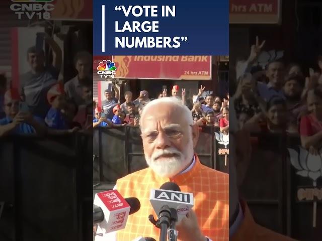 2024 Lok Sabha Elections | Vote In Large Numbers: PM Modi Urges Voters | N18S | CNBC TV18