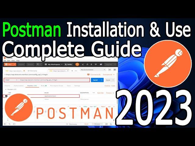 How to Install and use Postman in Windows 10/11  [ 2023 Update ] Complete Step-by-Step Guide