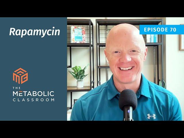 Lecture 70: Rapamycin and Longevity: What the Research Really Says with Dr. Ben Bikman