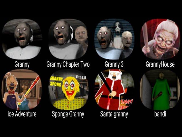 Granny, Granny Chapter Two, Granny 3, Granny House, Ice Adventure, Sponge Granny, Santa Granny,Bandi