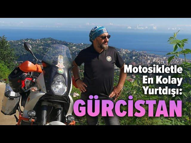 Motorla En Kolay Yurtdışı: GÜRCİSTAN