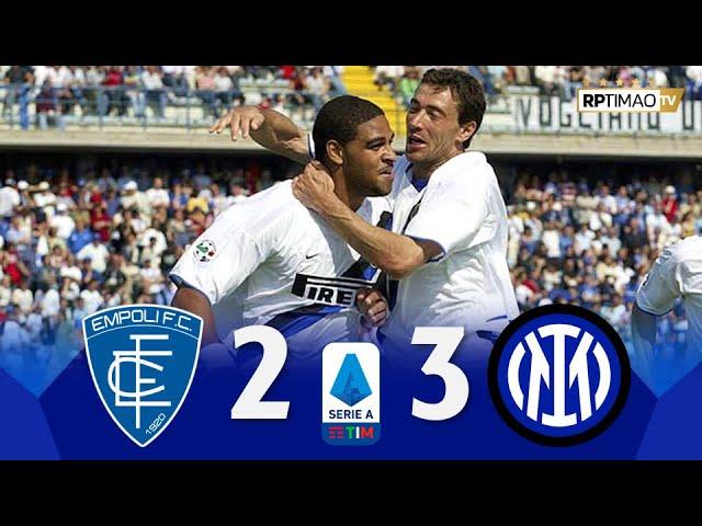 Empoli 2 x 3 Inter (Adriano's Show) ● Serie A 2003/04 Extended Goals & Highlights ᴴᴰ