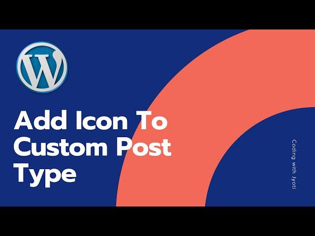 Add icon to custom post type | WordPress custom post type | WordPress Dashicons