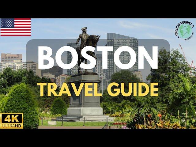 Boston Travel Guide in 4K | Timeless Tourist