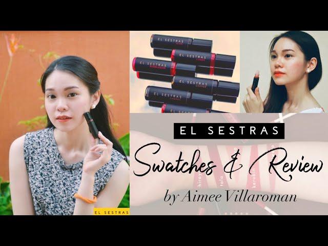 El Sestras Lip & Cheek Tint and Liquid Matte Lipstick Swatches + Review | Aimee Villaroman