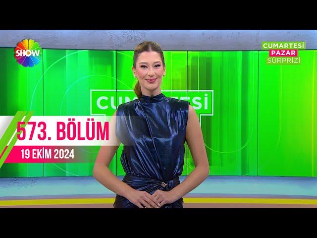 Cumartesi Sürprizi 573. Bölüm | 19 Ekim 2024