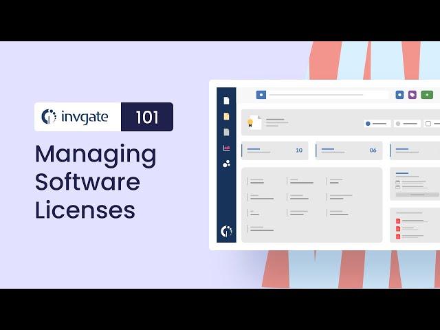 How to Manage Software Licenses with InvGate Asset Management