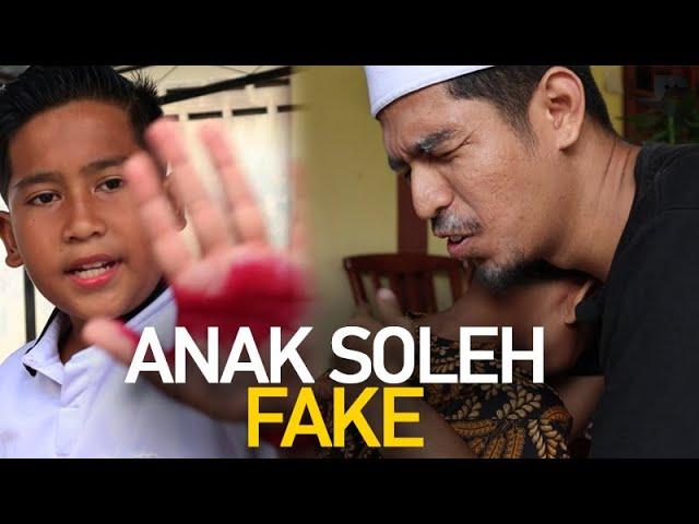 Anak Soleh Fake