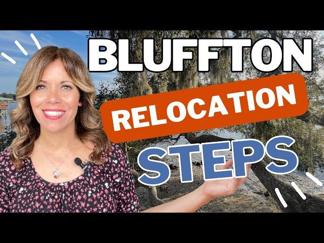 4 easy steps to relocate to #bluffton #hiltonheadisland  #blufftonsc #beaufortsc #lowcountry