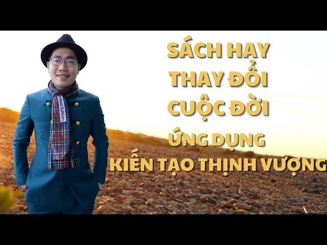 Sách Hay Thay Đổi Cuộc Đời Kiến Tạo Thịnh Vượng | Doanh Nhân Kiến Quốc Group