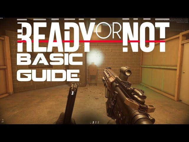 Ready or Not - Basic Tips Guide for New Players