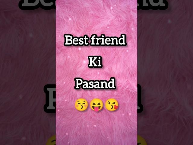 Papa, Mummy, Bhai, sister, bestie or Meri Pasand  Next Video kis topic pe lau?