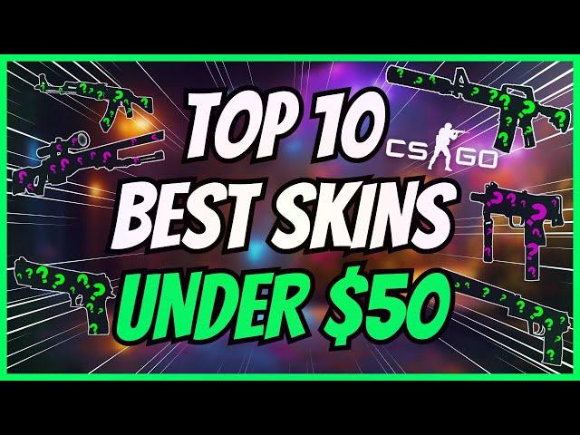 Top 10 BEST CSGO SKINS Under $50! - Insane CS2 Budget Skins (2023)