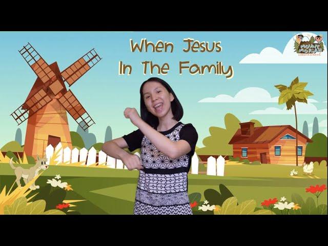 When Jesus In The Family | Action Song | Christian Children Song