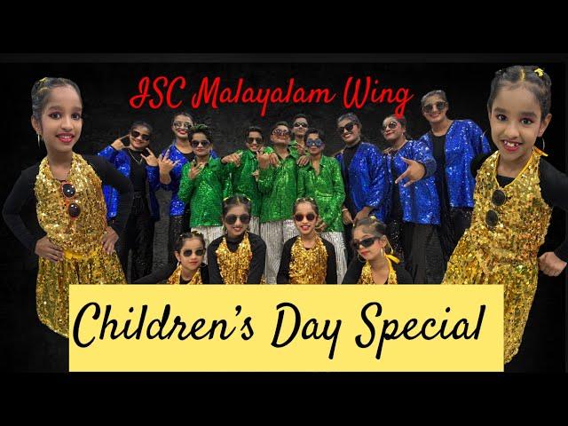 Children’s Day Celebration 2024 | ISC Malayalam Wing Special Program | Stars Kingdom | Muscat