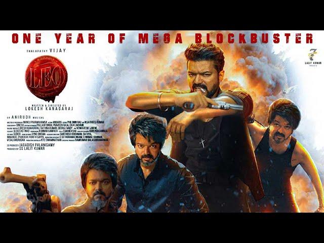 Celebrating One Year Of #leo | Thalapathy Vijay | Sanjay Dutt | Arjun | Anirudh | Lokesh Kanagaraj