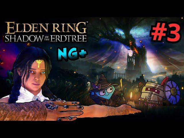 Being A Mage Is Like Roleplaying Tissue Paper | Elden Ring: Shadow of the Erdtree (NG+) - Part 3