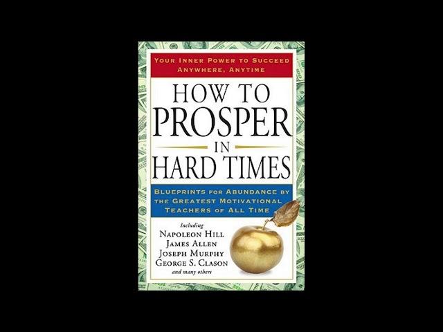 How to Prosper in Hard Times - Audiobook By Napoleon Hill