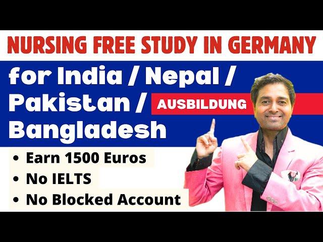 Nursing Free Study (AUSBILDUNG) in Germany | Earn 1500 Euro | No IELTS| No Blocked | Immigration law