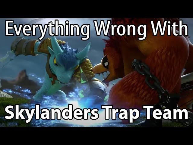 Everything Wrong With Skylanders Trap Team