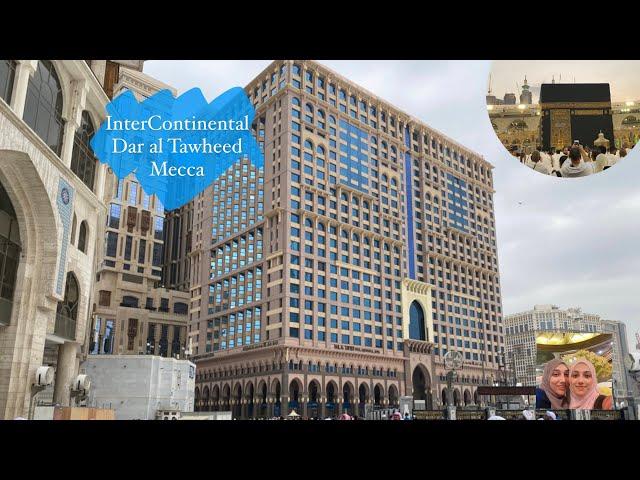 Dar Al Tawhid Makkah| Travel Vlog| Our stay in Makkah_Hotel and suite tour| Sarah Ansari