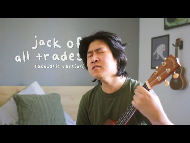 jack of all trades - JuSong (Acoustic Version)