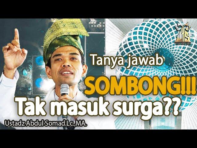 TANYA JAWAB TERBARU! TIDAK MASUK SURGA, SIAPA YANG DALAM HATINYA ADA SOMBONG SEBESAR BIJI SAWI