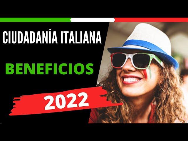 CIUDADANÍA ITALIANA BENEFICIOS    VENTAJAS + 1️ CONSEJO