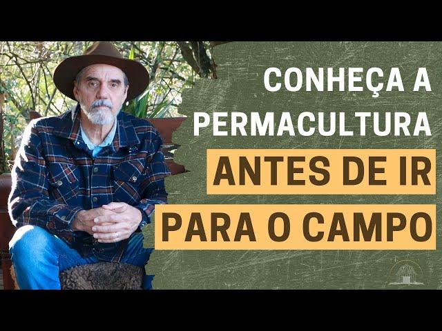 O que é Permacultura? | Pioneiro da Permacultura no Brasil | João Rockett e Tatiana Cavaçana | IPEP