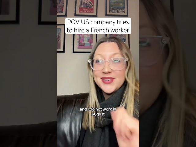 POV US company tries to hire a French worker #france #french #usa #cultureshock #americaninfrance