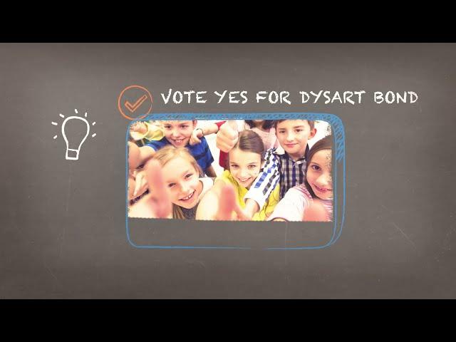 Vote Yes for Dysart Bond