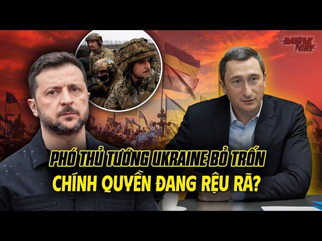 UKRAINE CÀNG NGÀY CÀNG NÁT - PHÓ THỦ TƯỚNG BỎ TRỐN, CHÍNH TRƯỜNG HỖN LOẠN, LÒNG DÂN LY TÁN