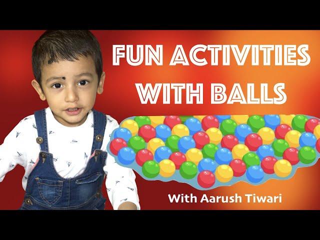 Engage your kids with ball activities #ballactivities #aarushtiwari