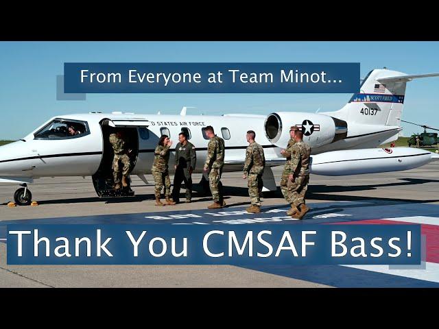 From Everyone at Team Minot... Thank You CMSAF Bass!