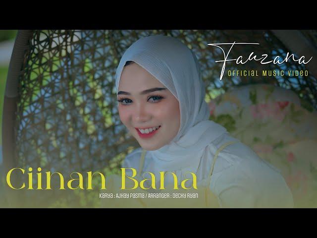 Fauzana - Ciinan Bana (Official Music Video)