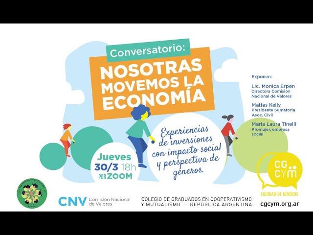 Conversatorio: "Nosotras movemos la economía" (CNV - ISFDYT 46 - CGCYM)