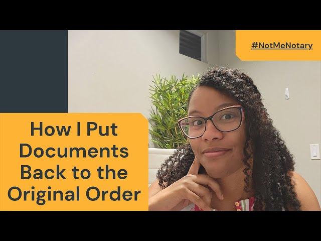 When I move docs around, do I put the loan documents back? Yes, and here's how. | #NotMeNotary