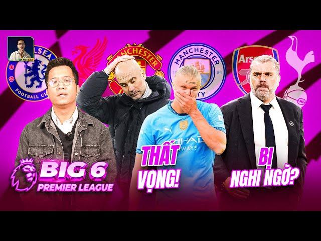 BIG 6 PREMIER LEAGUE: PEP ĐỘNG VIÊN HAALAND, CẦU THỦ TOTTENHAM NGHI NGỜ POSTECOGLOU?