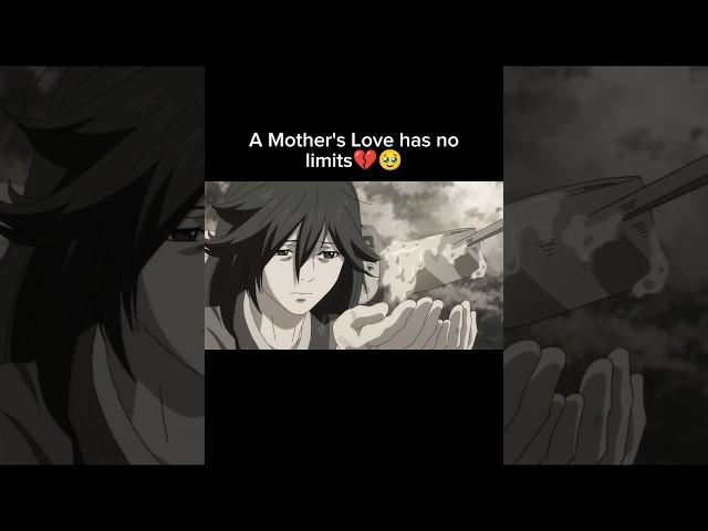 A Mother's love does not have a limit | #anime #amv #animeamv #animeedit #amvedit  #shorts