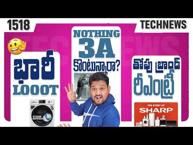 Tech News 1518 Big LOOTNothing 3a Series OnePlus News vivo T4x Honor is Back  SHARP is Back