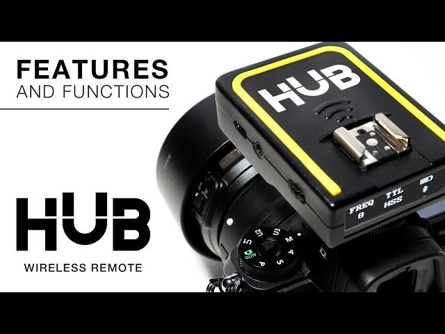 HUB Wireless Remote | Features and Functions