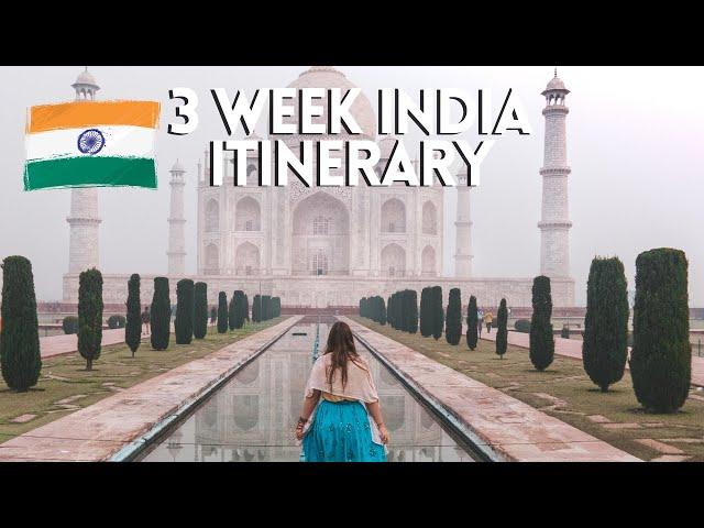 Our AWESOME 3 week India itinerary | INDIA TRAVEL | BACKPACKING INDIA