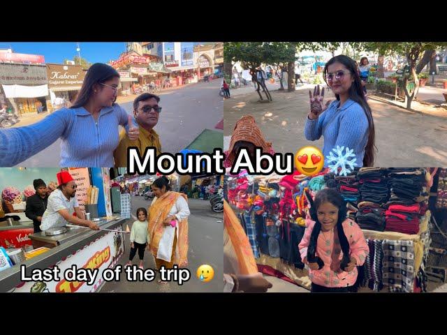 Visiting Mount Abu for the last day of the trip || Jsindhi107