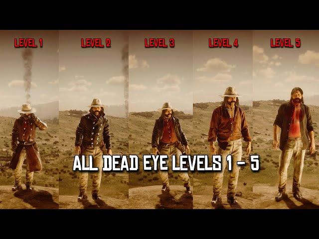 All Dead Eye Levels 1 - 5 RDR2