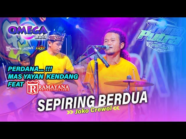 SEPIRING BERDUA - Cak Crewol Terviral KARTAR ARJUNA PUTRA RAMAYANA AUDIO FT KEISHA PRO