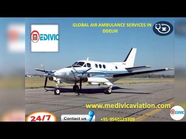 Avail Medivic Aviation Air Ambulance from Guwahati to Delhi at Low Cost