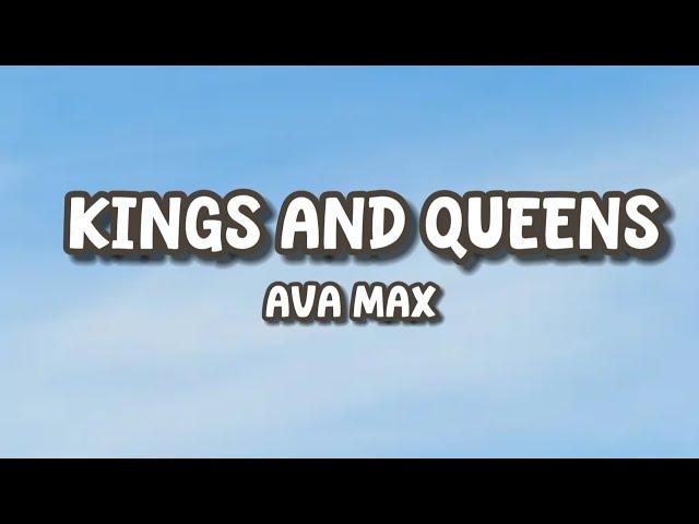 Ava Max - Kings and queens (LYRICS)