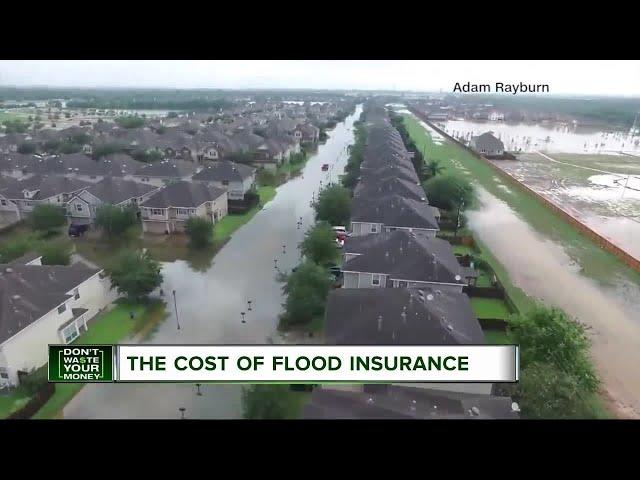 Don't Waste Your Money: The cost of flood insurance