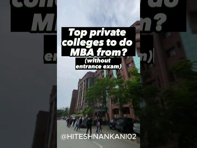 Top private colleges for mba without entrance exam